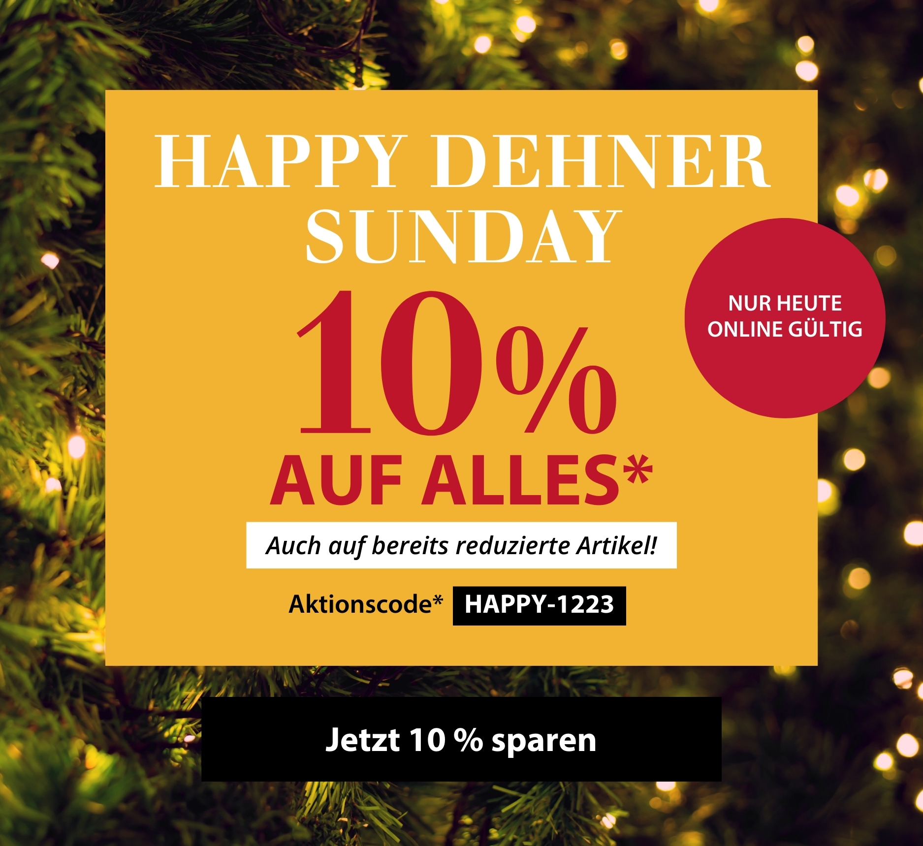 Happy Dehner Sunday: 10% sparen