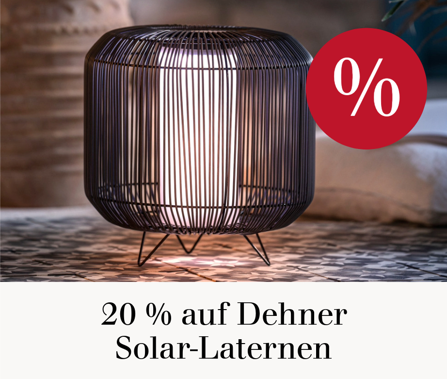 20 % auf Dehner Solar-Laternen