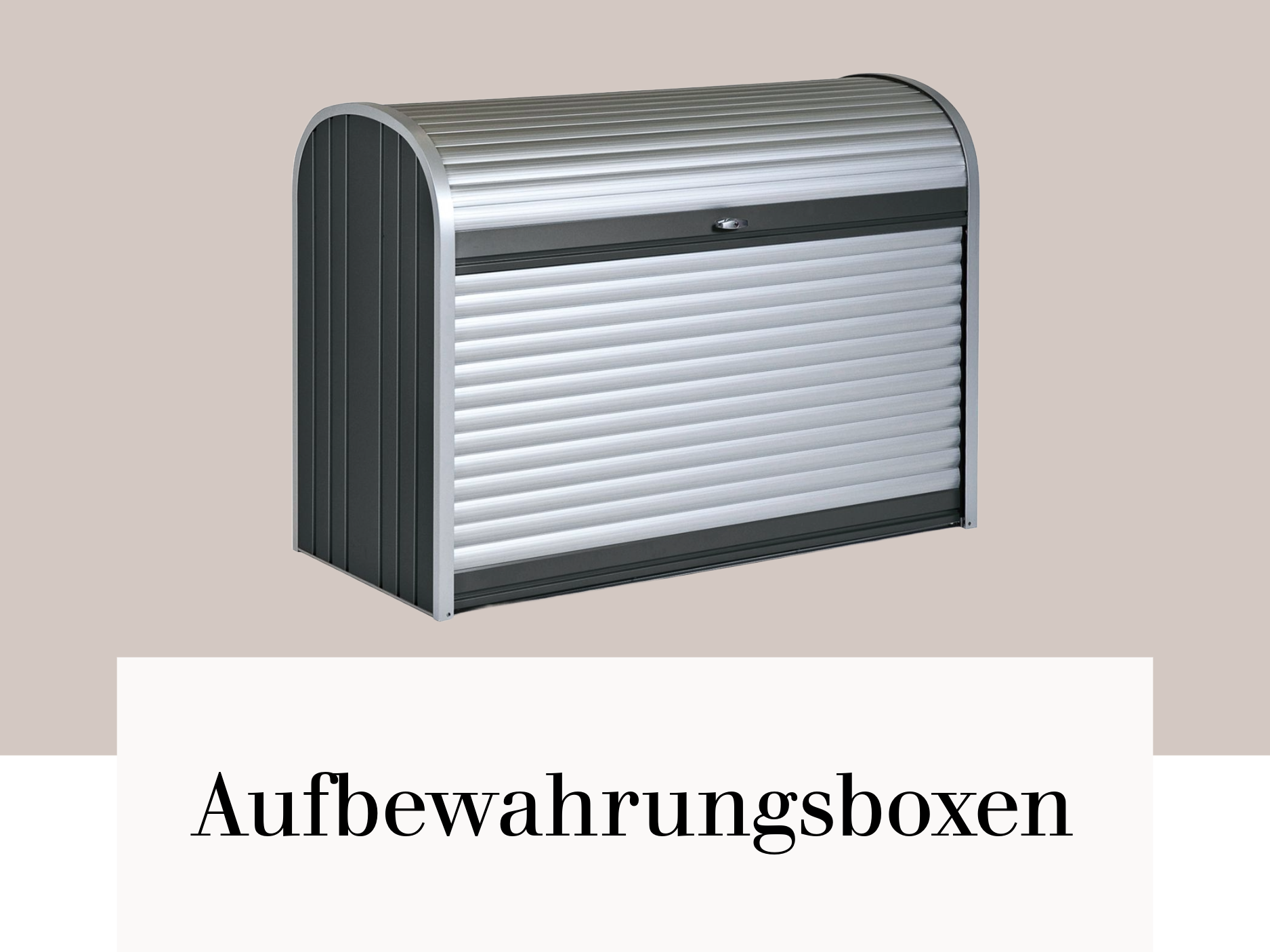 Aufbewahrungsboxen