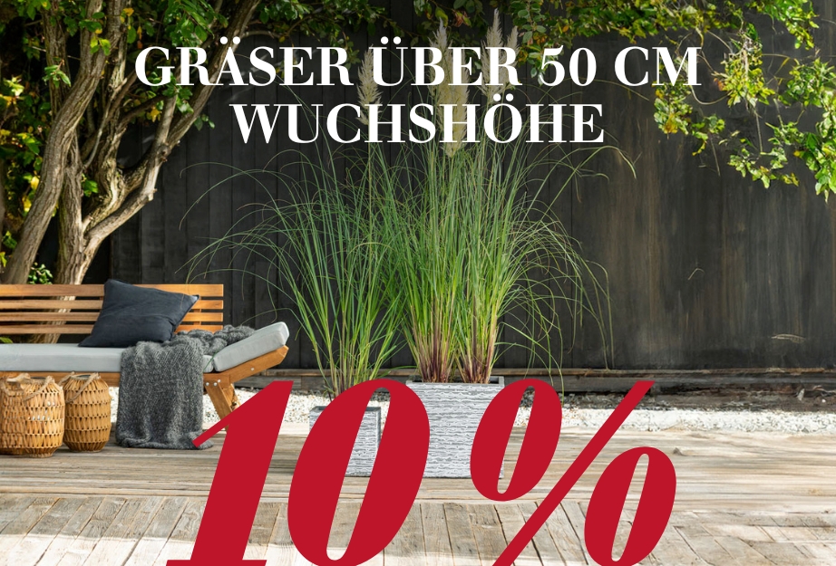 10 % auf Gräser über 50 cm Wuchshöhe