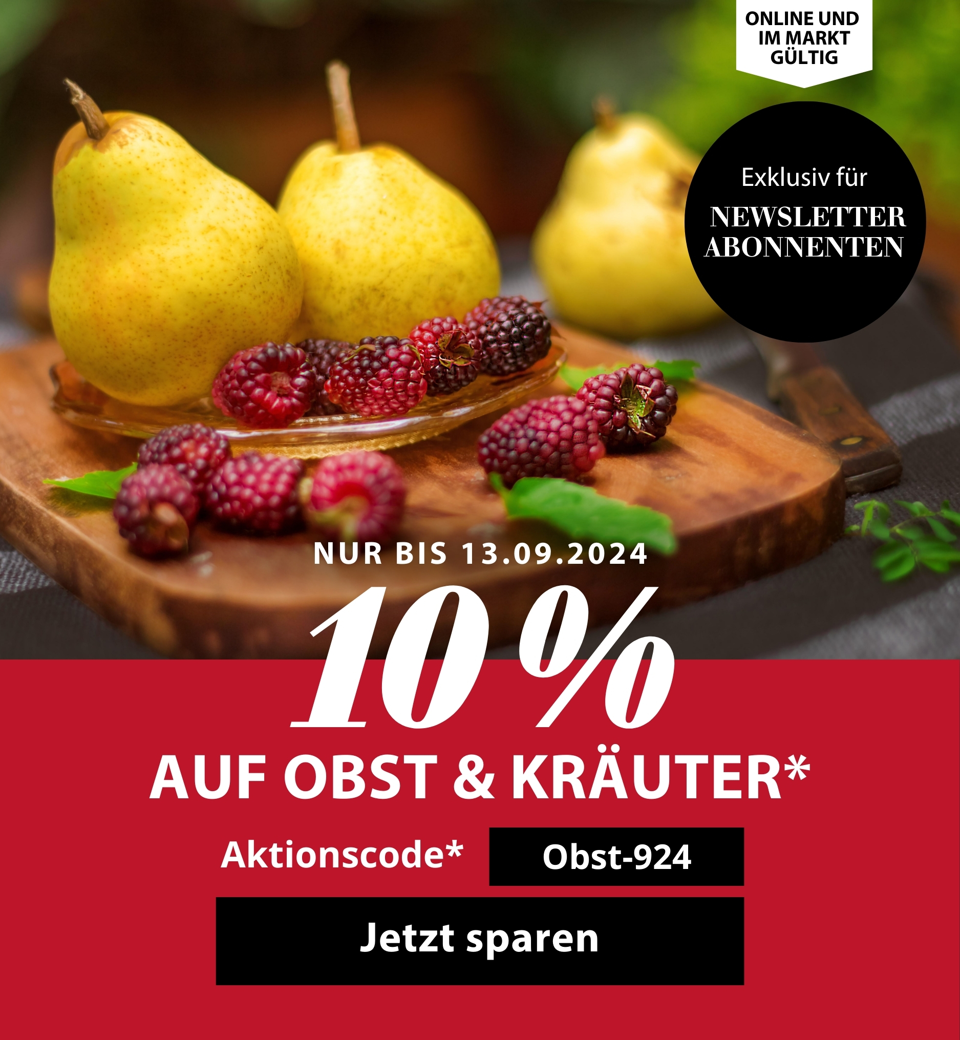 10 %* auf Obst & Kräuter*
