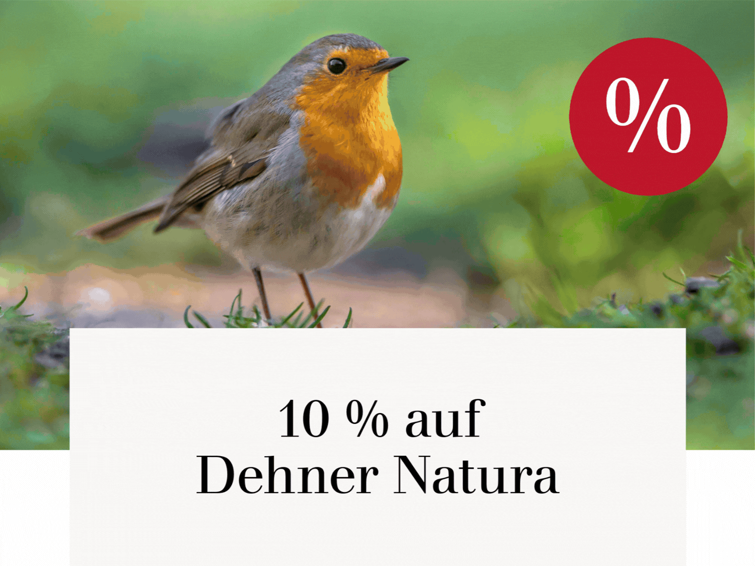 10 % auf Dehner Natura