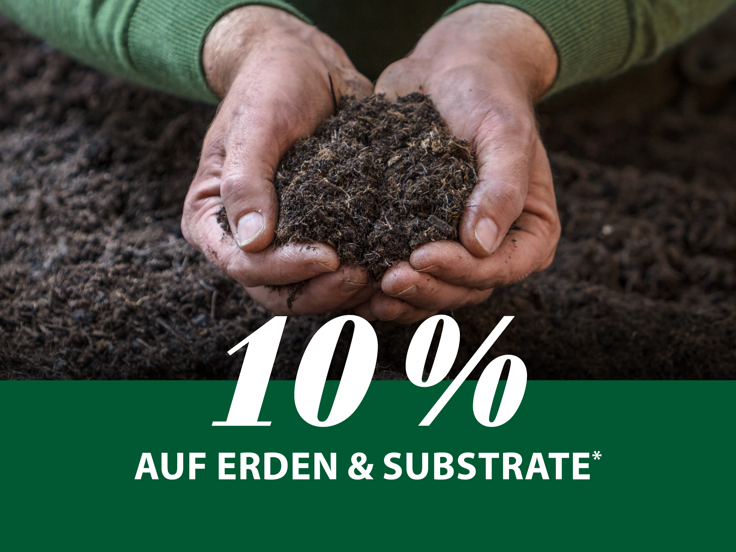 10 % auf alle Erden & Substrate*