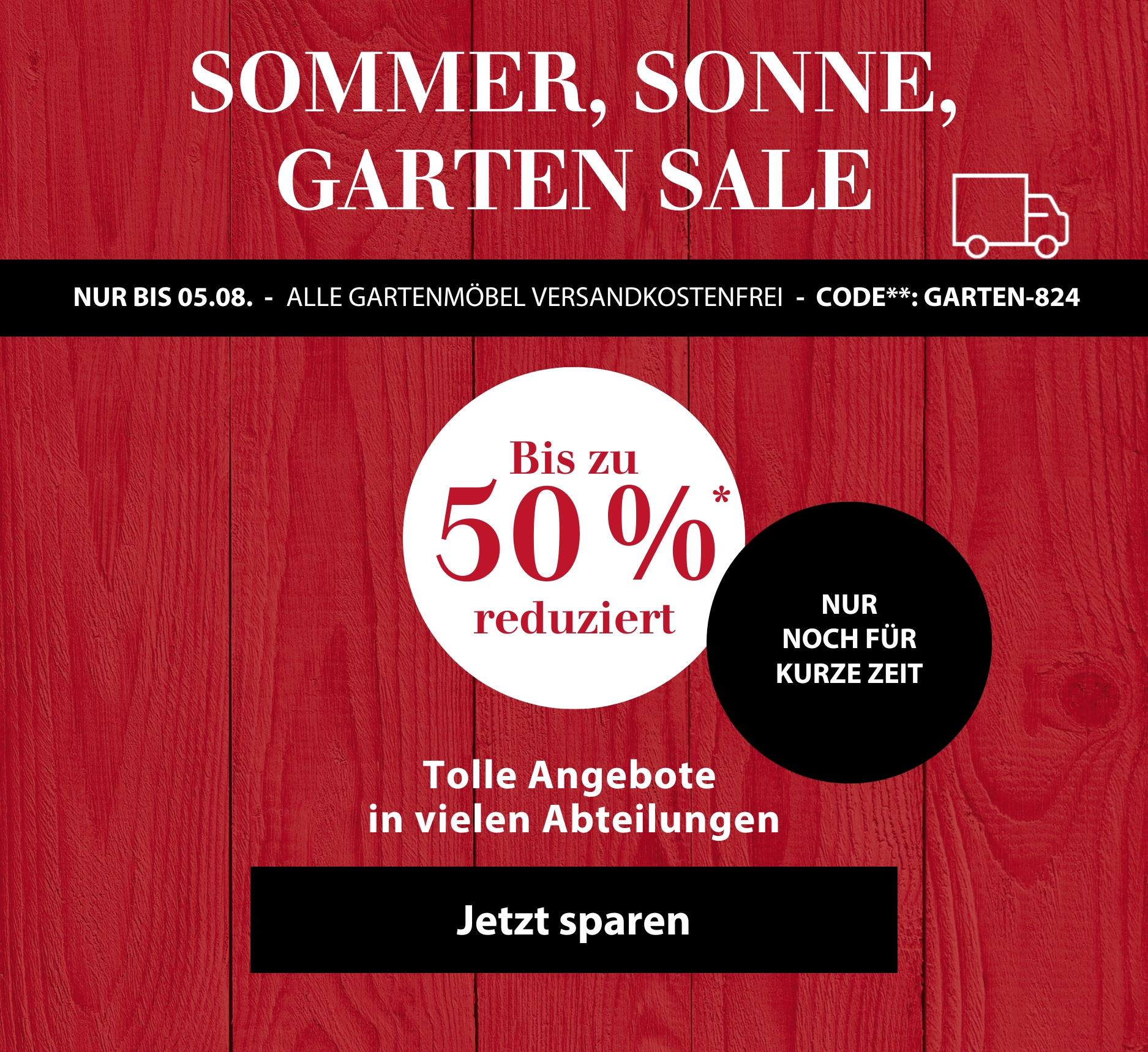 Sommer, Sonne, GARTEN SALE - Nur noch für kurze Zeit! Alle Gartenmöbel versandkostenfrei