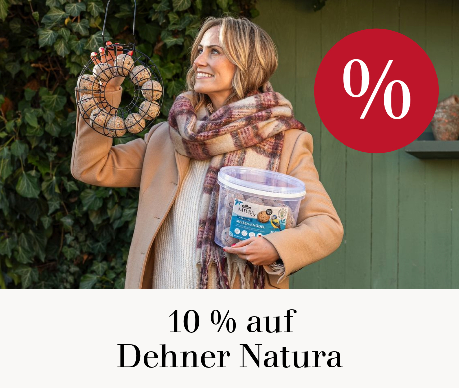 10 % auf Dehner Natura