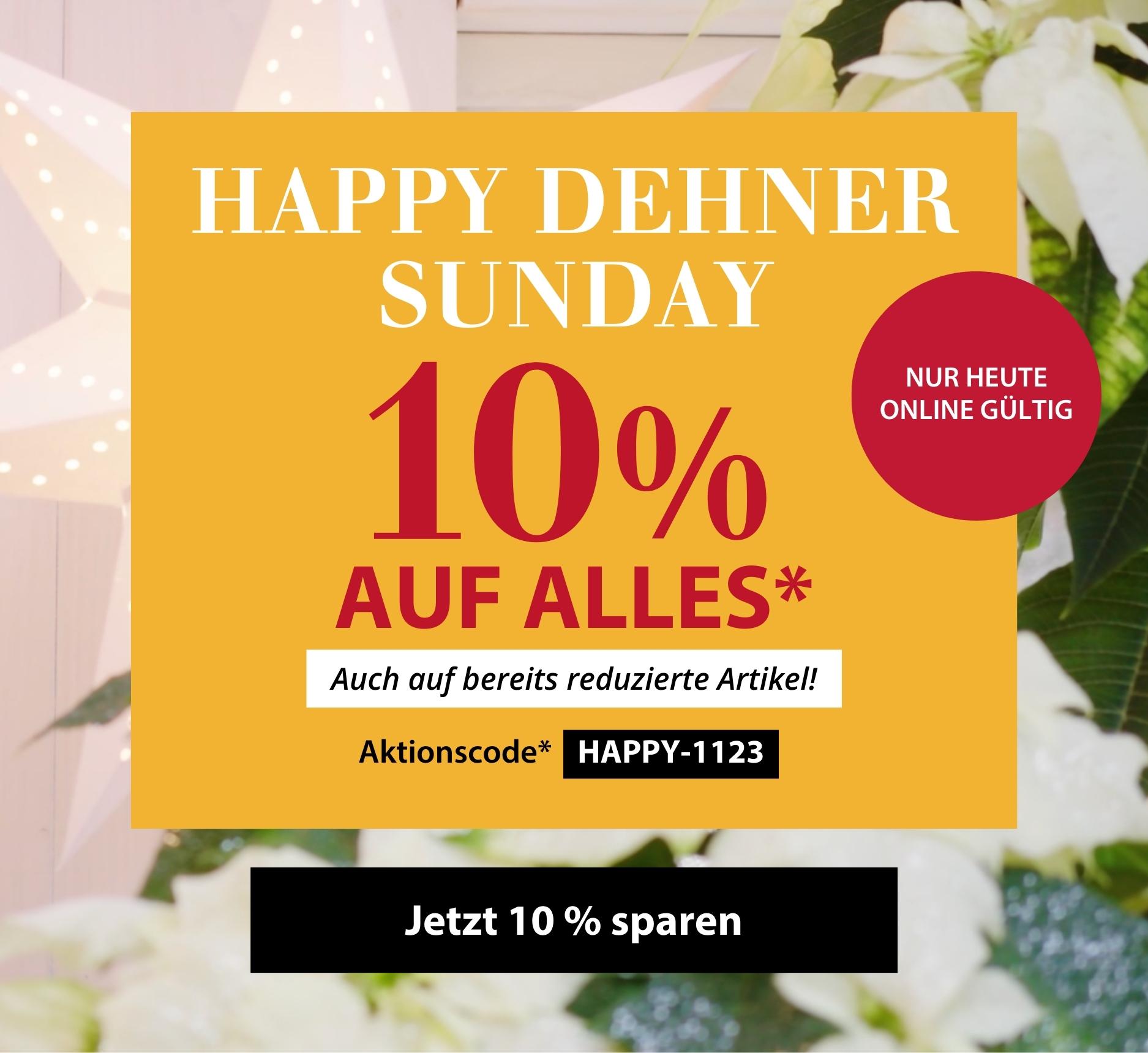 Happy Dehner Sunday: 10% sparen