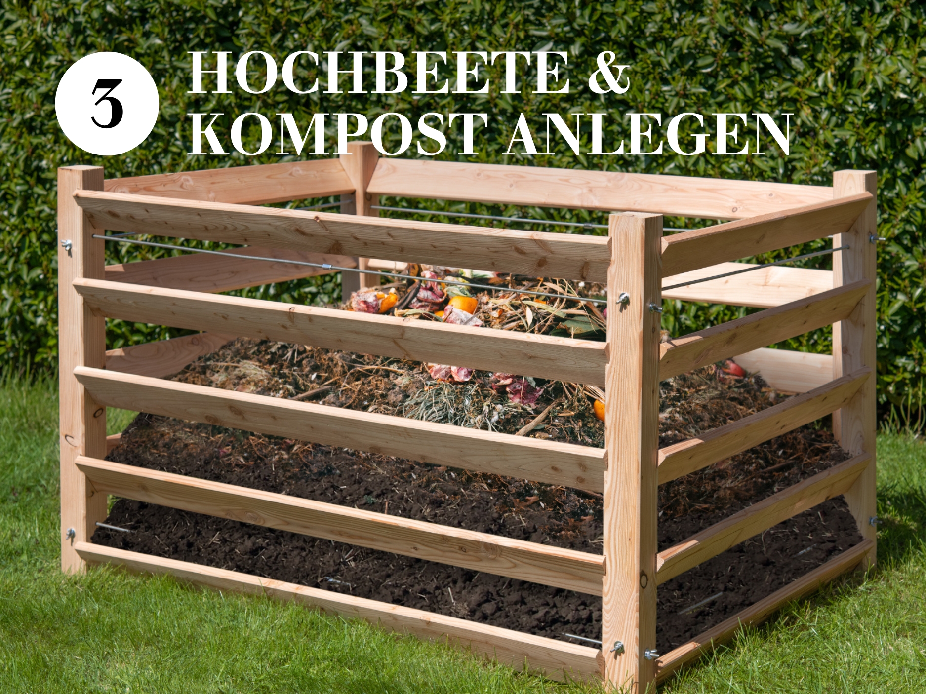 Hochbeete & Kompost anlegen