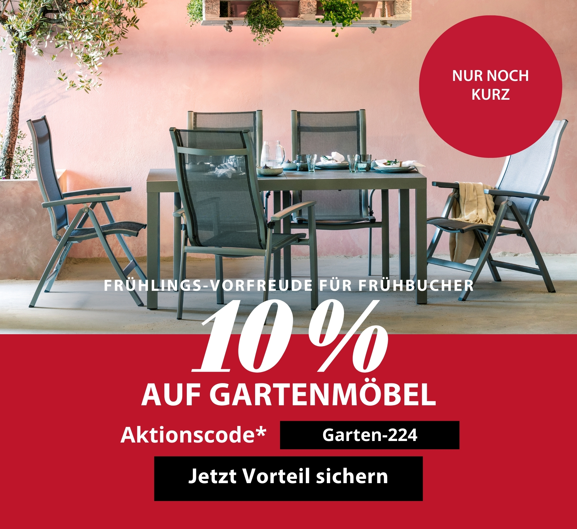 Aktion 10 % auf Gartenmöbel