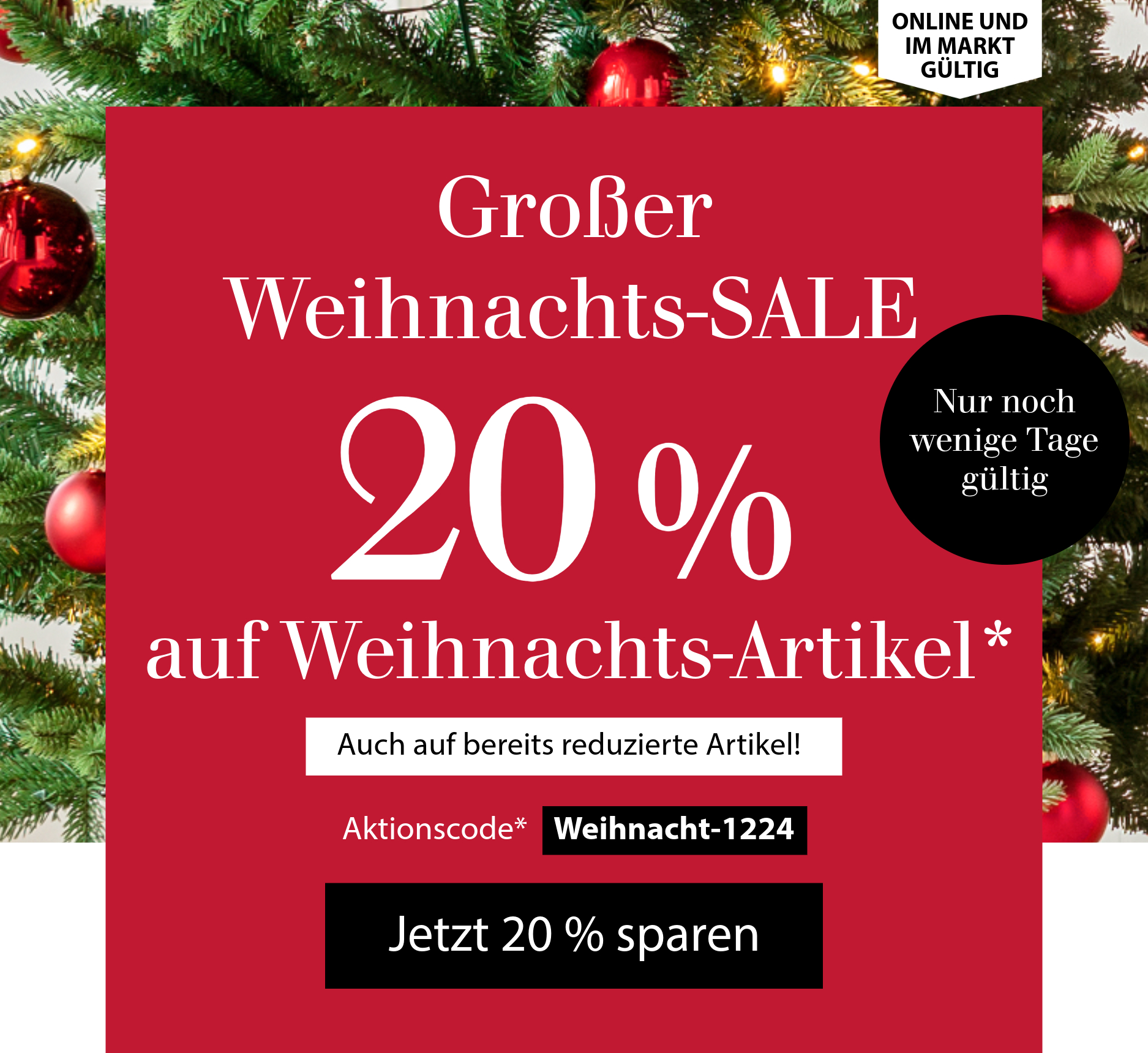 Großer Weihnachts-SALE - Nur noch wenige Tage 20 % auf Weihnachts-Artikel sparen