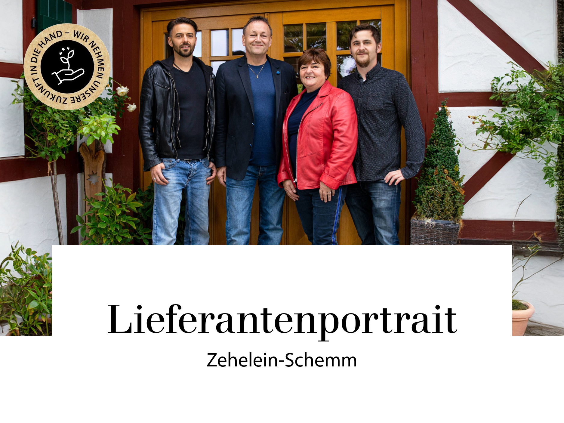 Lieferantenportrait Zehelein-Schemm