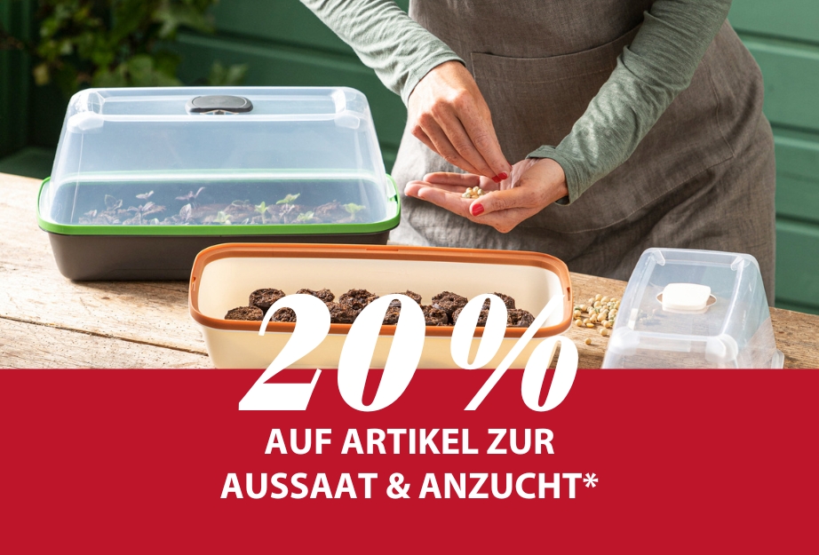 10 % auf Artikel zur Aussaat & Anzucht