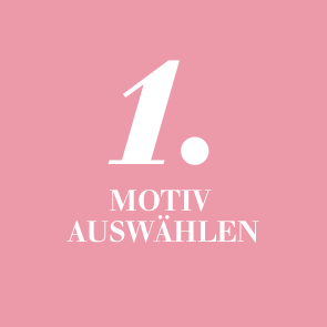 1. Motiv auswählen